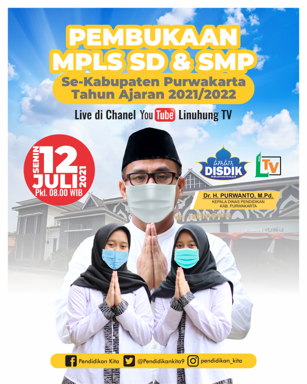 Pembukaan MPLS Jenjang SD dan SMP Kab. Purwakarta Tahun Ajaran 2021/2022 